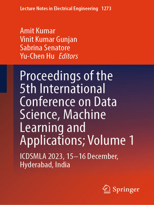 cover image of Proceedings of the 5th International Conference on Data Science, Machine Learning and Applications; Volume 1